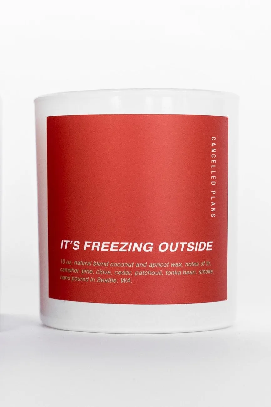 It's Freezing Outside Candle