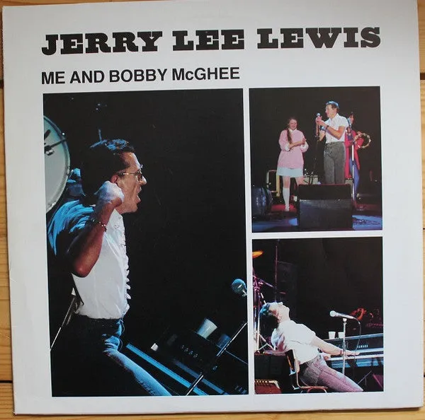 Jerry Lee Lewis ~ Me And Bobby McGhee